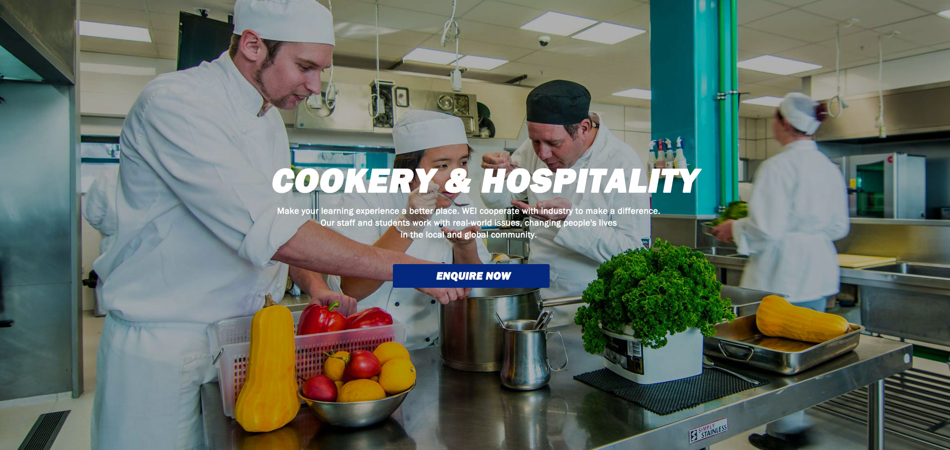 Cookery and Hospitality - WORKFORCE EDUCATION INSTITUTE