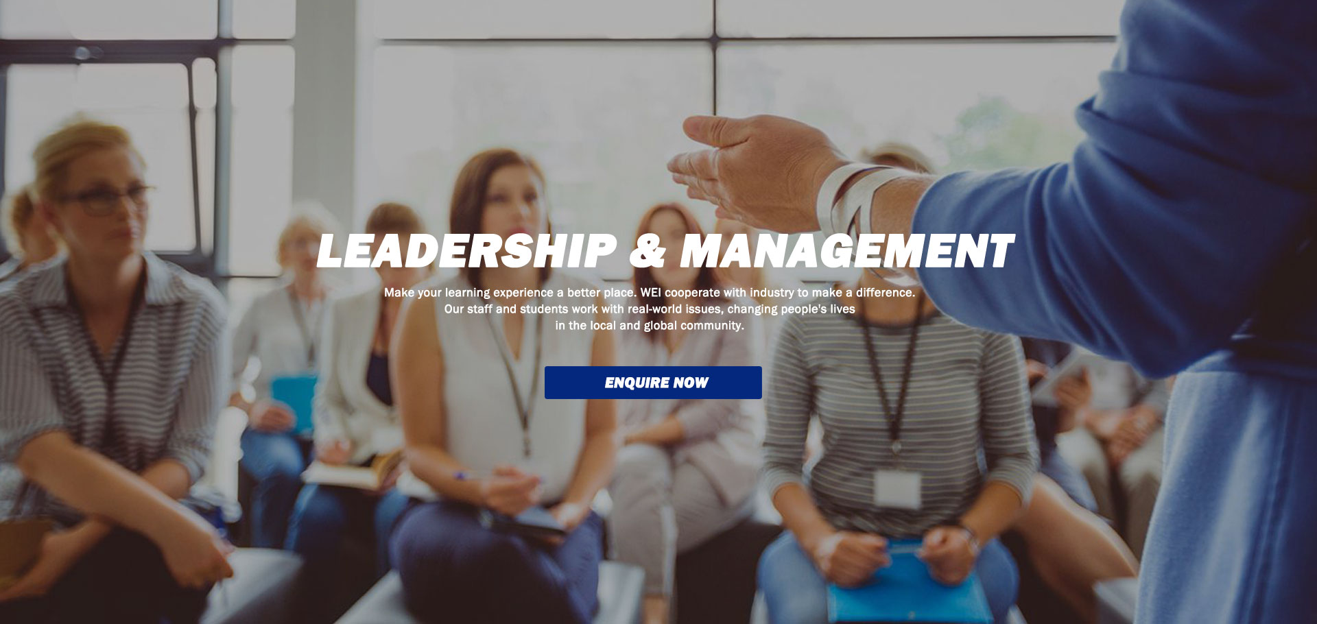 Leadership and Management - WORKFORCE EDUCATION INSTITUTE